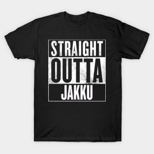 STRAIGHT OUTTA JAKKU T-Shirt